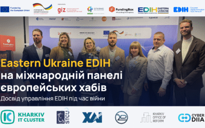 Досвід управління EDIH під час війни: Eastern Ukraine EDIH на міжнародній панелі європейських хабів